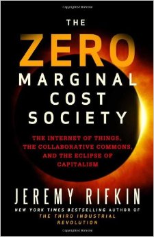 The_Zero_Marginal_Cost_Society_by_Jeremy_Rifkin